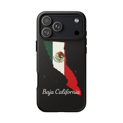Baja California Mexico Flag Map Phone Case | Mexican American Pride Tough Case for iPhone & Samsung