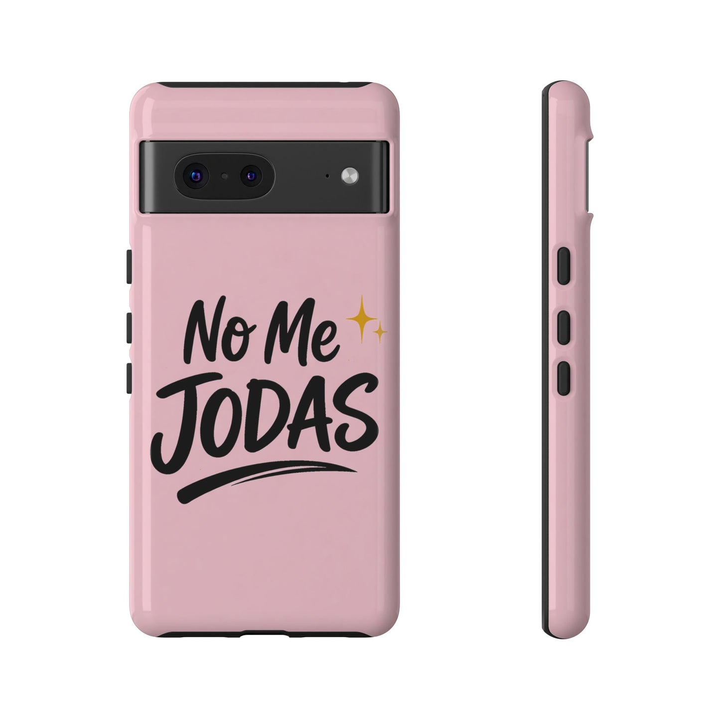 No Me Jodas Phone Case, Spanish Quote Case, Latina Aesthetic Pink Case, Funny Sassy Saying, Trendy Cute Tough Cover