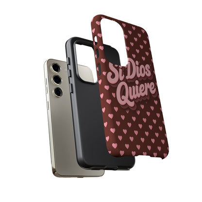 Si Dios Quiere Phone Case Latina Aesthetic Pink Hearts iPhone Samsung