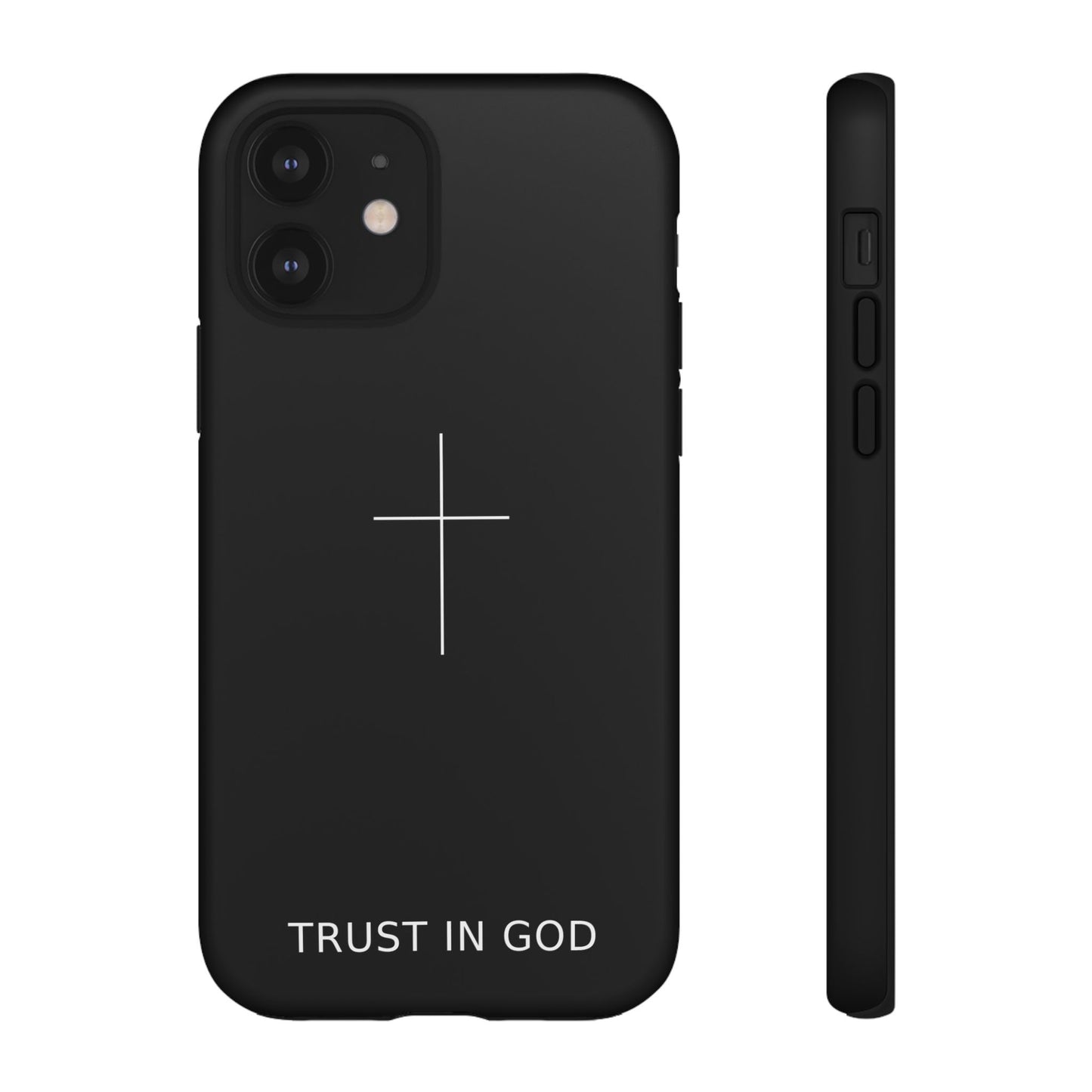 Trust in God Phone Case Minimal Cross Christian Black Tough Cover