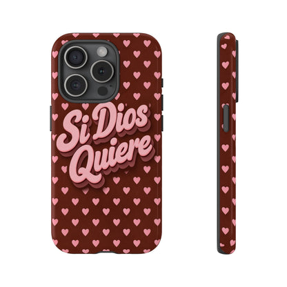 Si Dios Quiere Phone Case Latina Aesthetic Pink Hearts iPhone Samsung