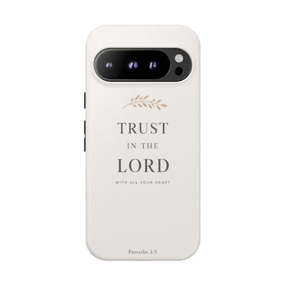 Proverbs 3:5 Christian Phone Case Trust in the Lord Minimalist Faith Cover