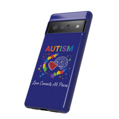 Autism Awareness Tough Case – "Love Connects All Pieces" Phone Case for Iphone, Samsung Galaxy and Pixel
