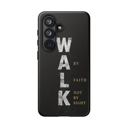 Walk by Faith Not by Sight Christian Phone Case Bible Verse Faith Cover