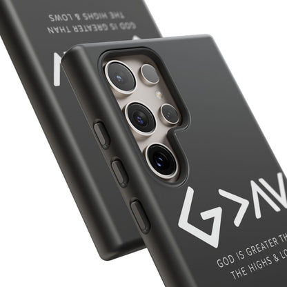 God Is Greater Than The Highs & Lows G>∧∨ Christian Phone Case