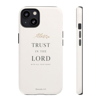Proverbs 3:5 Christian Phone Case Trust in the Lord Minimalist Faith Cover