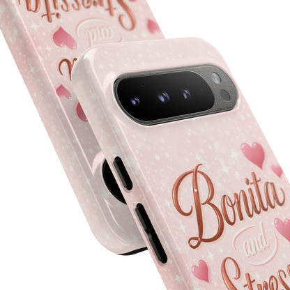 Bonita Stressita Phone Case Cute Latina Aesthetic Pink Coquette Case