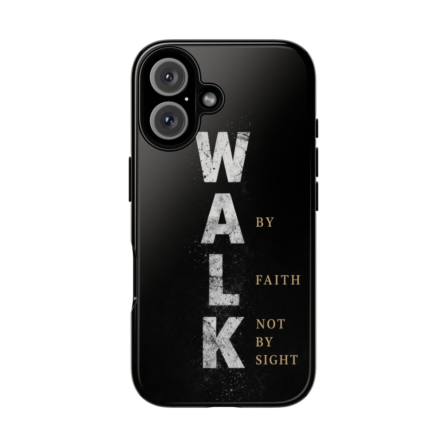 Walk by Faith Not by Sight Christian Phone Case Bible Verse Faith Cover