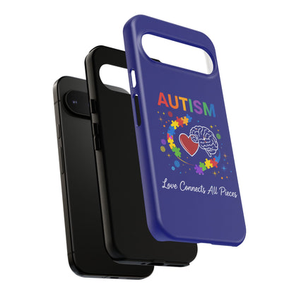 Autism Awareness Tough Case – "Love Connects All Pieces" Phone Case for Iphone, Samsung Galaxy and Pixel