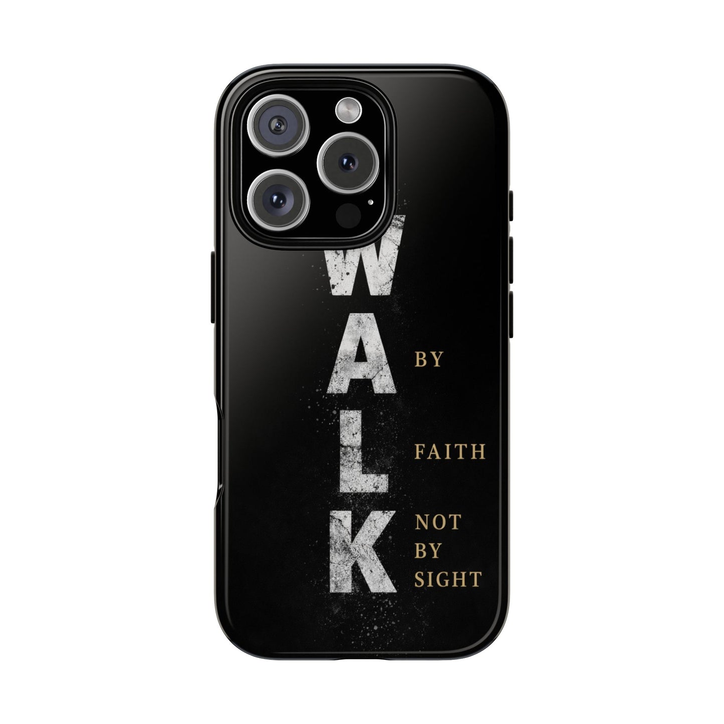 Walk by Faith Not by Sight Christian Phone Case Bible Verse Faith Cover