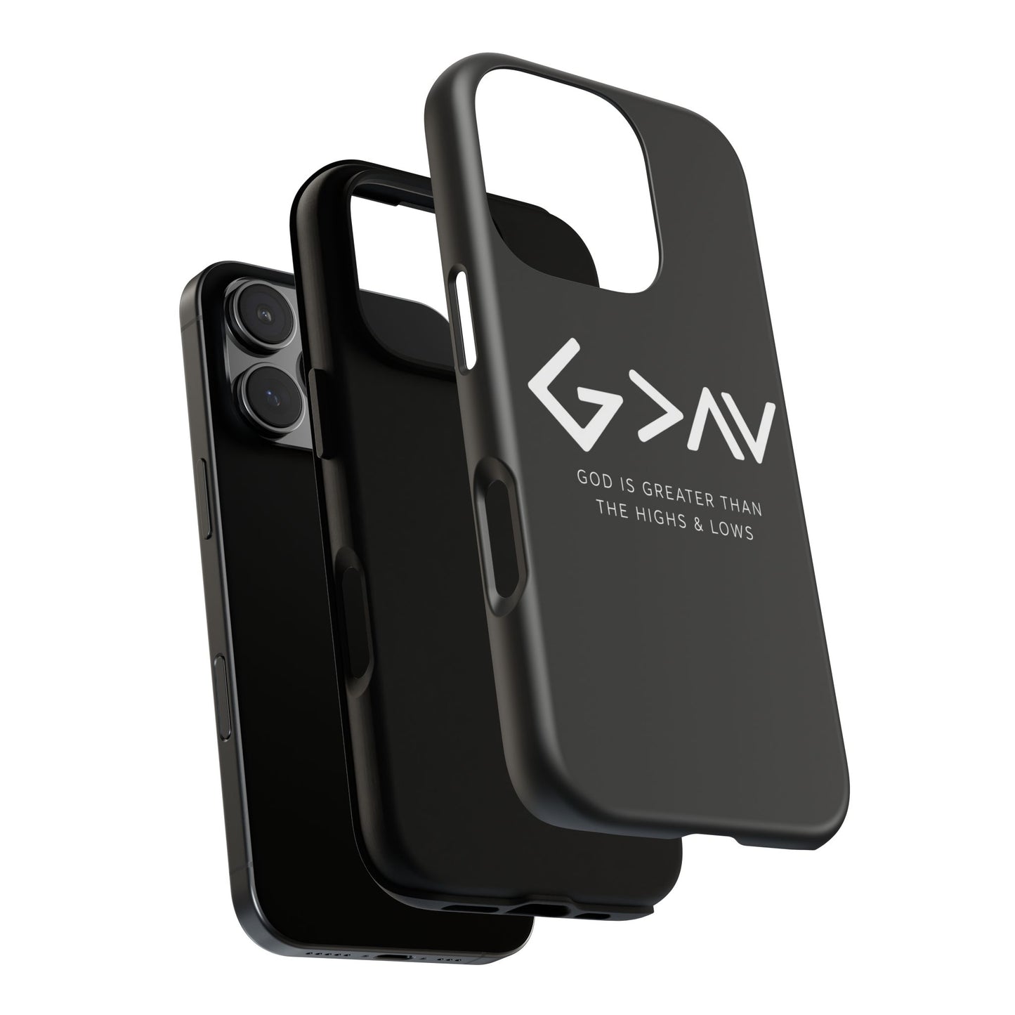 God Is Greater Than The Highs & Lows G>∧∨ Christian Phone Case