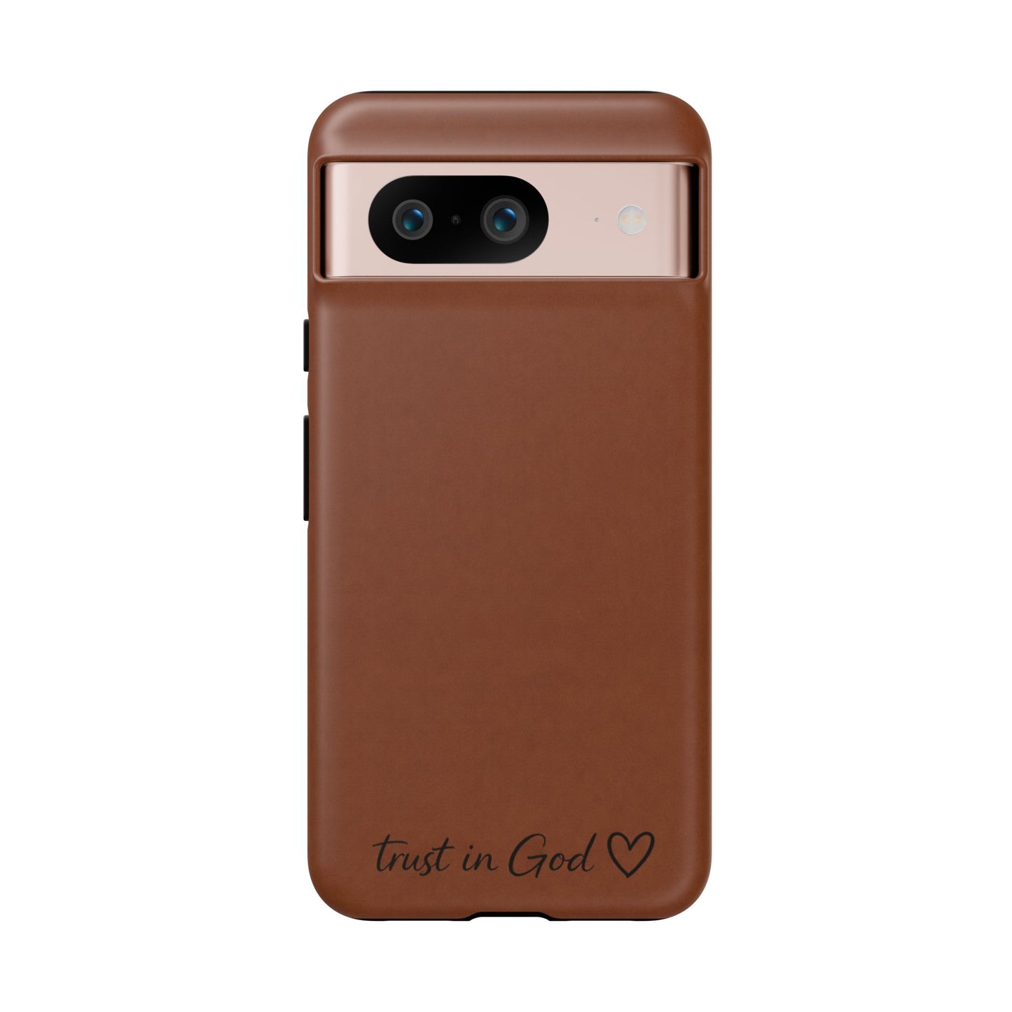 Trust in God Phone Case – Brown Christian Tough Cover