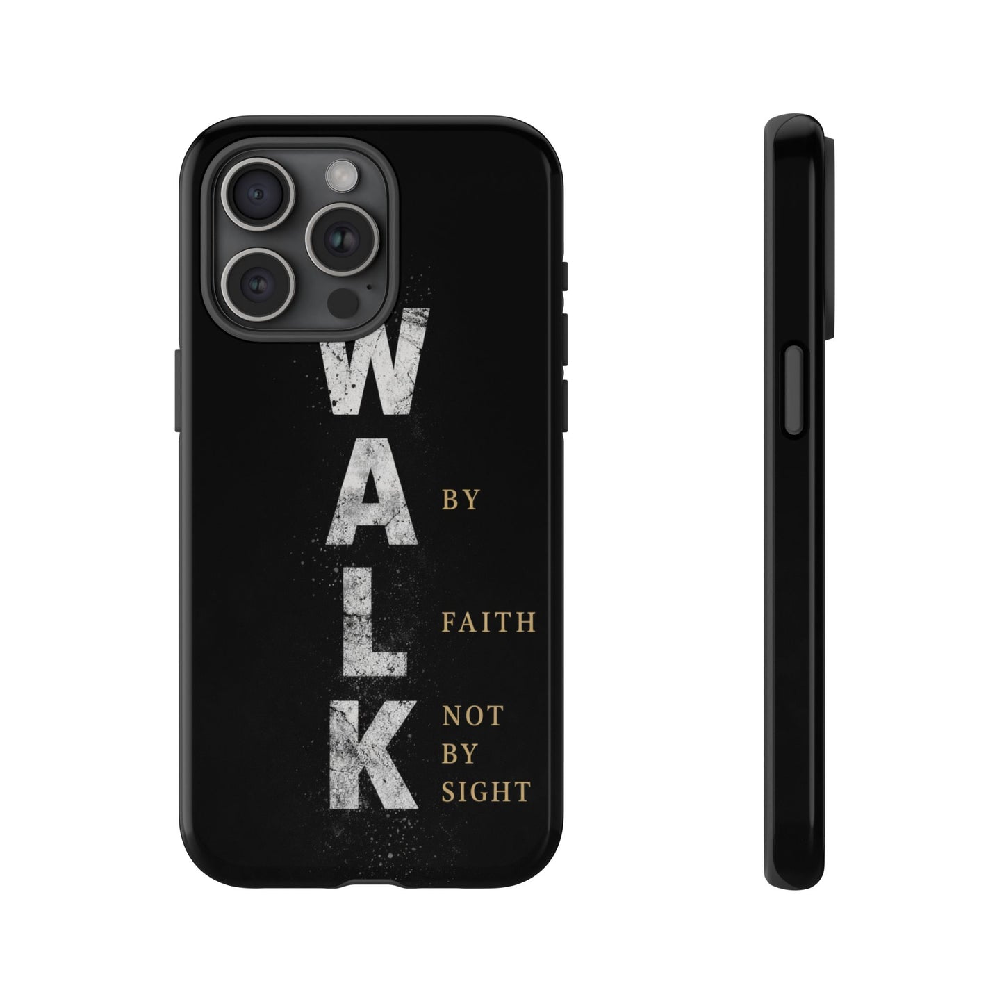 Walk by Faith Not by Sight Christian Phone Case Bible Verse Faith Cover
