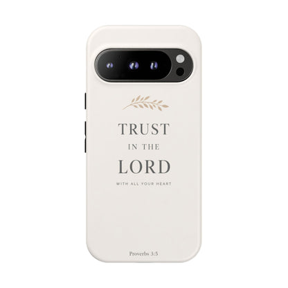 Proverbs 3:5 Christian Phone Case Trust in the Lord Minimalist Faith Cover