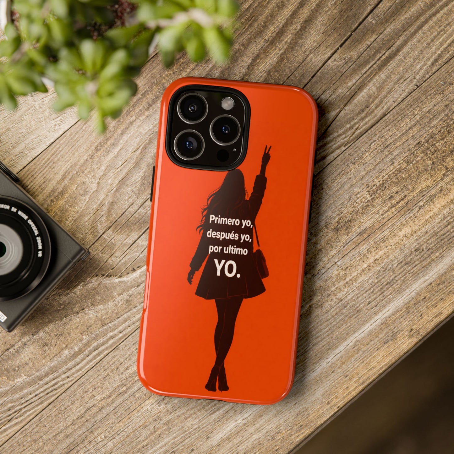 Primero Yo Después Yo Por Último Yo Phone Case, Latina Bold Feminine Empowerment