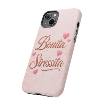 Bonita Stressita Phone Case Cute Latina Aesthetic Pink Coquette Case