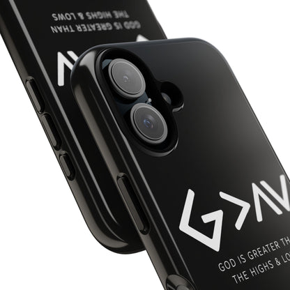 God Is Greater Than The Highs & Lows G>∧∨ Christian Phone Case