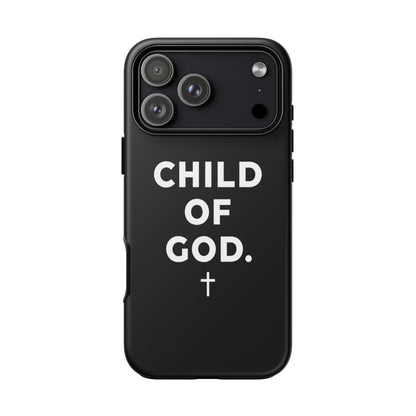 Child of God Phone Case Christian Black Aesthetic Cross Tough Cover