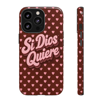 Si Dios Quiere Phone Case Latina Aesthetic Pink Hearts iPhone Samsung
