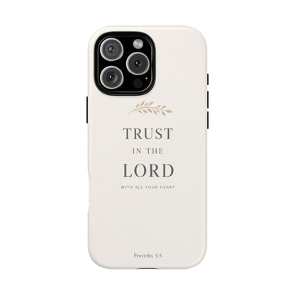Proverbs 3:5 Christian Phone Case Trust in the Lord Minimalist Faith Cover