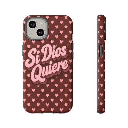 Si Dios Quiere Phone Case Latina Aesthetic Pink Hearts iPhone Samsung