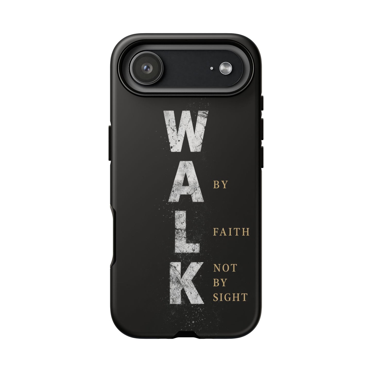 Walk by Faith Not by Sight Christian Phone Case Bible Verse Faith Cover