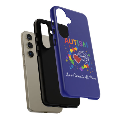 Autism Awareness Tough Case – "Love Connects All Pieces" Phone Case for Iphone, Samsung Galaxy and Pixel