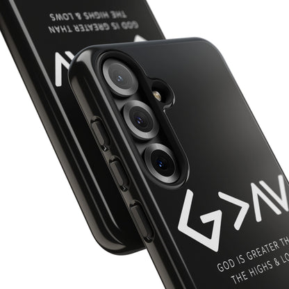 God Is Greater Than The Highs & Lows G>∧∨ Christian Phone Case