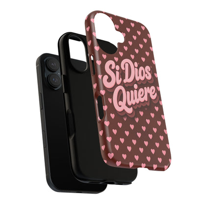Si Dios Quiere Phone Case Latina Aesthetic Pink Hearts iPhone Samsung