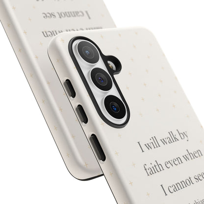 Walk by Faith Phone Case 2 Corinthians 5:7 Christian Bible Cover