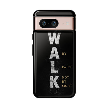 Walk by Faith Not by Sight Christian Phone Case Bible Verse Faith Cover