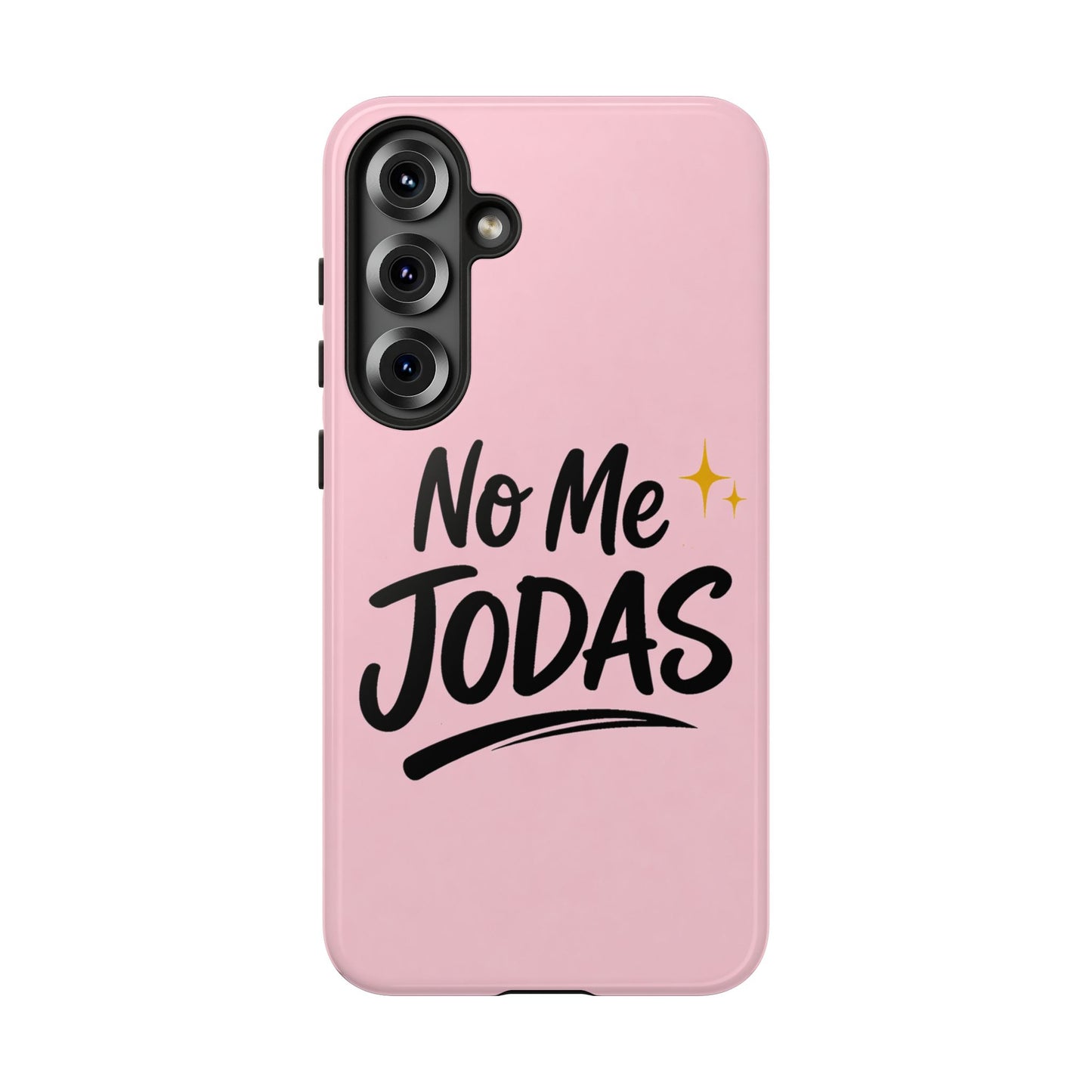 No Me Jodas Phone Case, Spanish Quote Case, Latina Aesthetic Pink Case, Funny Sassy Saying, Trendy Cute Tough Cover