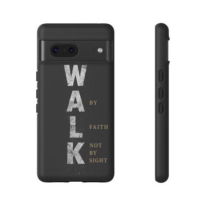 Walk by Faith Not by Sight Christian Phone Case Bible Verse Faith Cover