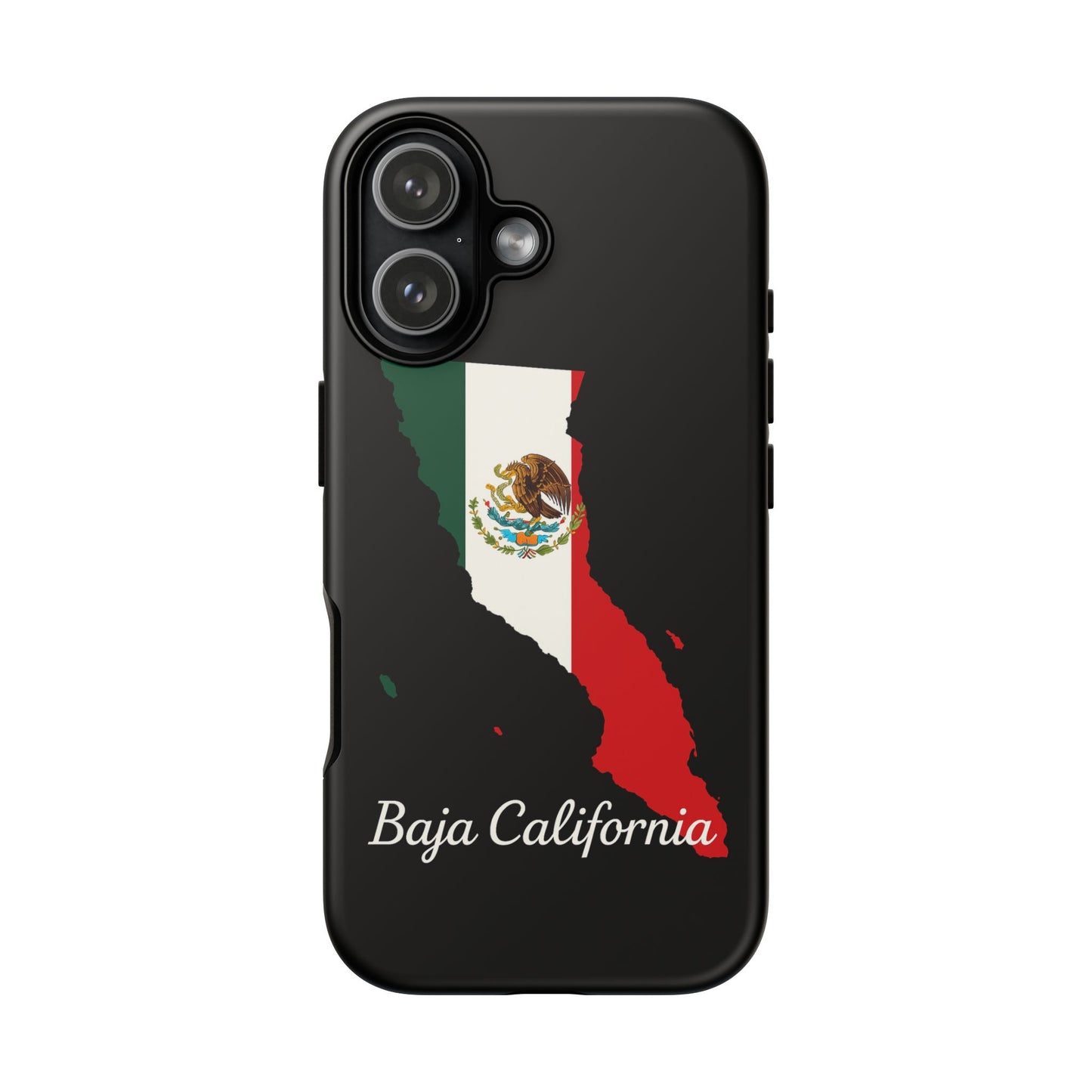 Baja California Mexico Flag Map Phone Case | Mexican American Pride Tough Case for iPhone & Samsung