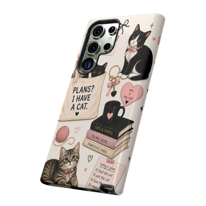 Cat Lover Phone Case | Plans? I Have A Cat Cute Aesthetic Cover