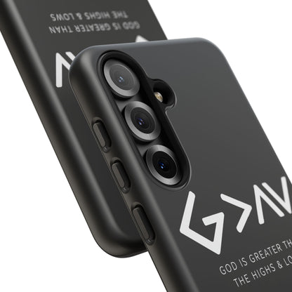 God Is Greater Than The Highs & Lows G>∧∨ Christian Phone Case