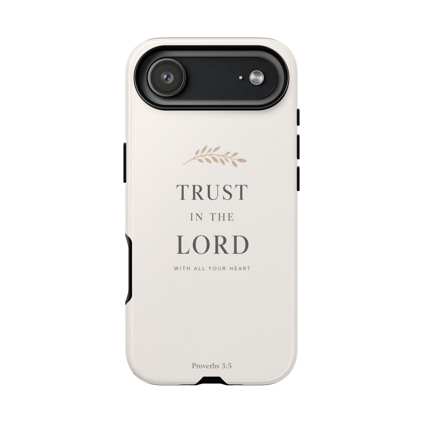 Proverbs 3:5 Christian Phone Case Trust in the Lord Minimalist Faith Cover