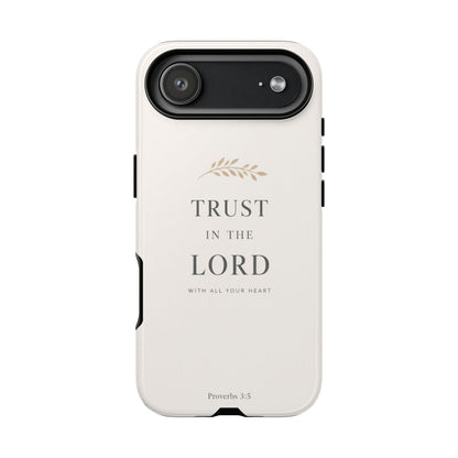 Proverbs 3:5 Christian Phone Case Trust in the Lord Minimalist Faith Cover