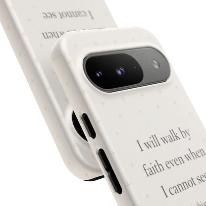 Walk by Faith Phone Case 2 Corinthians 5:7 Christian Bible Cover