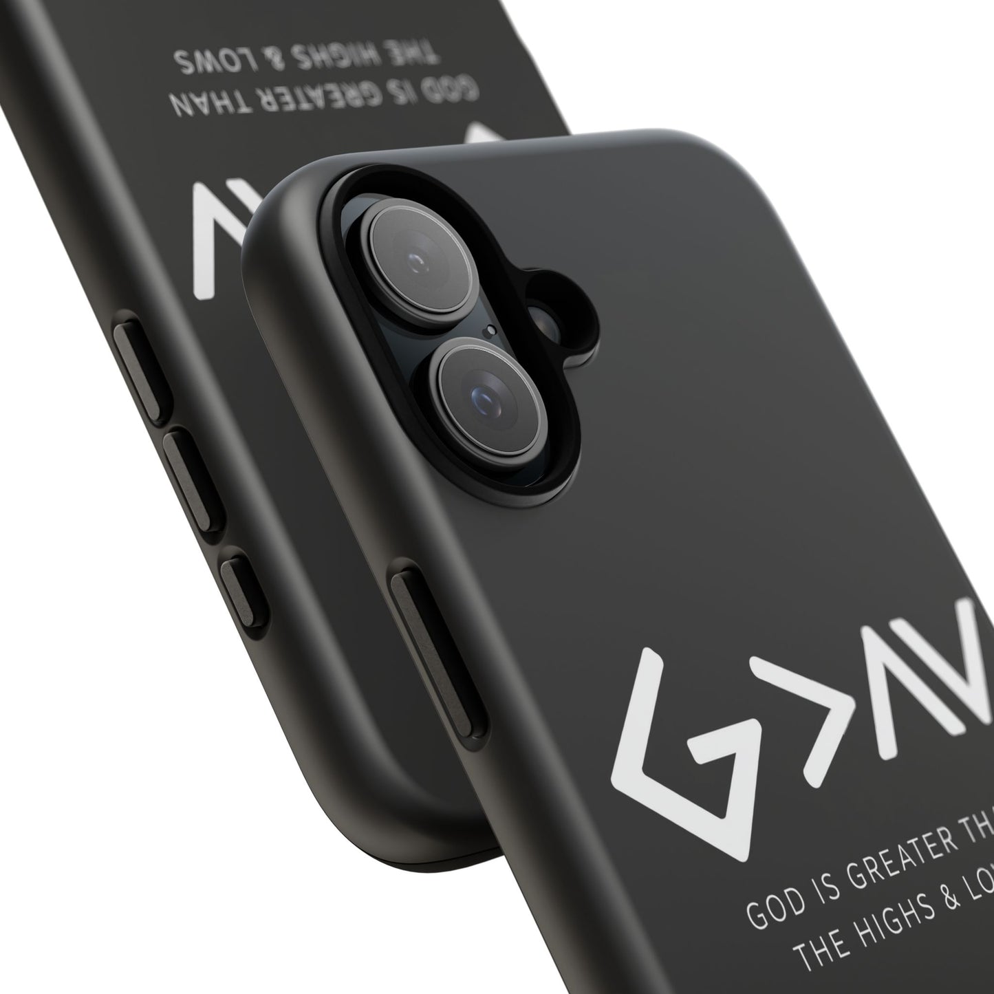 God Is Greater Than The Highs & Lows G>∧∨ Christian Phone Case
