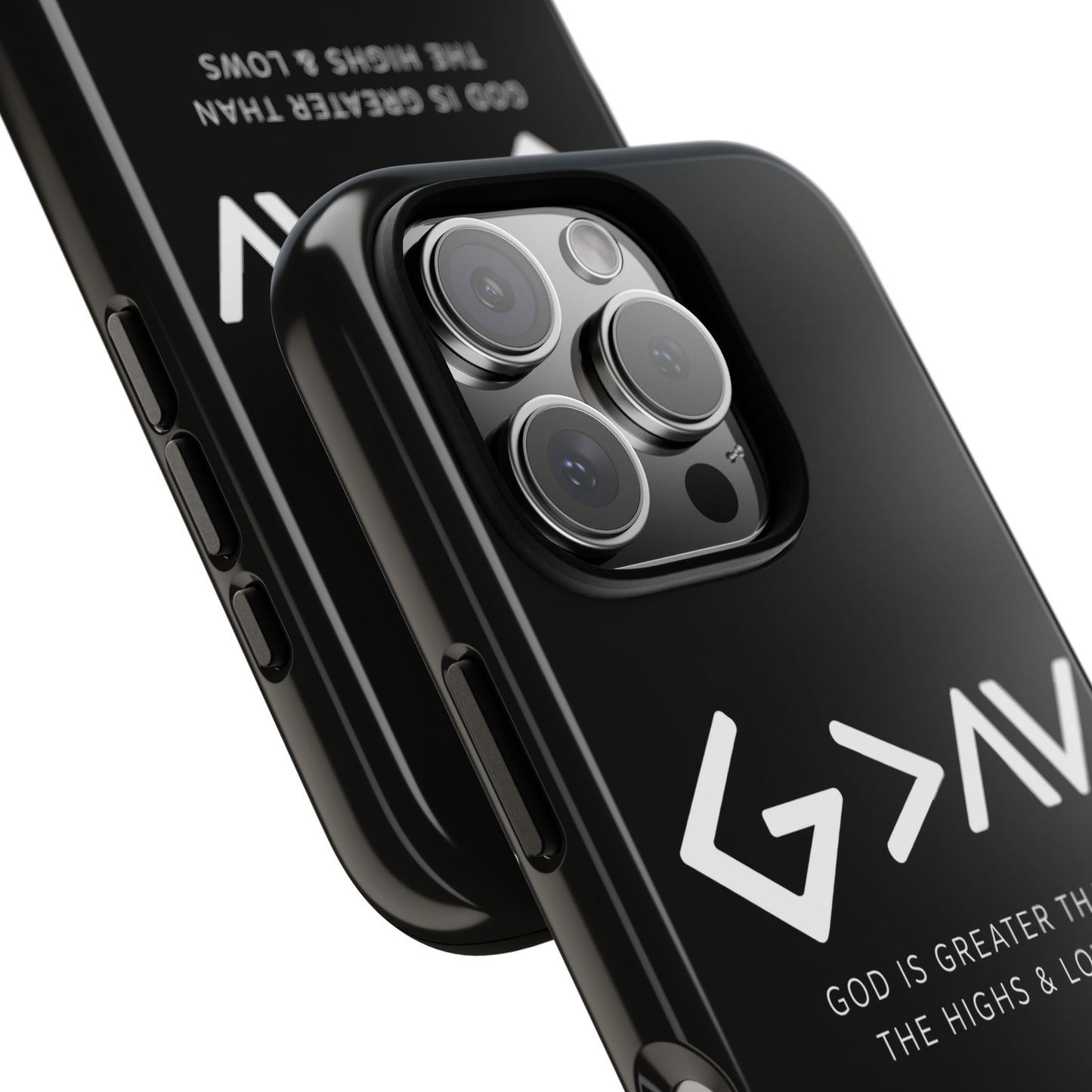 God Is Greater Than The Highs & Lows G>∧∨ Christian Phone Case