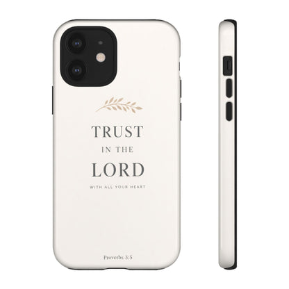Proverbs 3:5 Christian Phone Case Trust in the Lord Minimalist Faith Cover