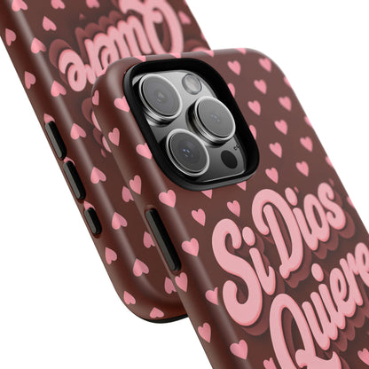Si Dios Quiere Phone Case Latina Aesthetic Pink Hearts iPhone Samsung