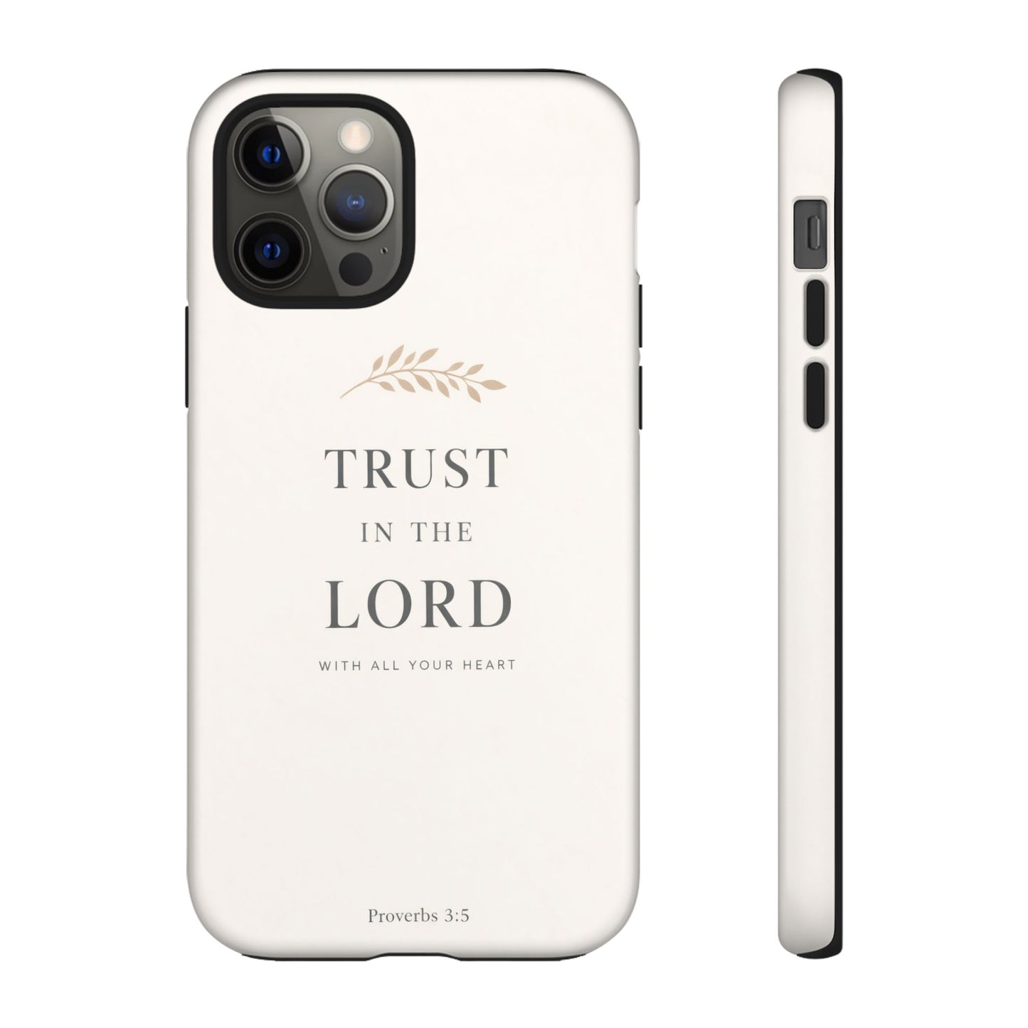 Proverbs 3:5 Christian Phone Case Trust in the Lord Minimalist Faith Cover