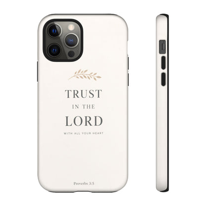 Proverbs 3:5 Christian Phone Case Trust in the Lord Minimalist Faith Cover