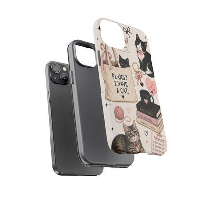 Cat Lover Phone Case | Plans? I Have A Cat Cute Aesthetic Cover