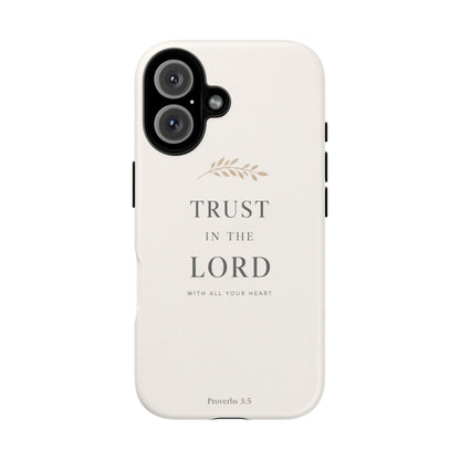 Proverbs 3:5 Christian Phone Case Trust in the Lord Minimalist Faith Cover