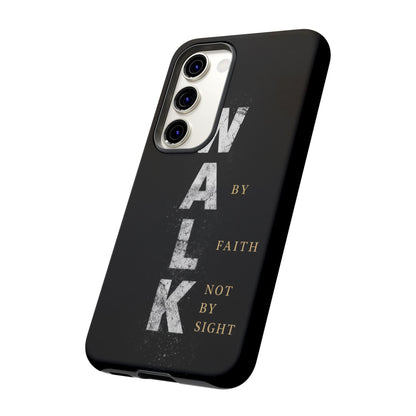 Walk by Faith Not by Sight Christian Phone Case Bible Verse Faith Cover