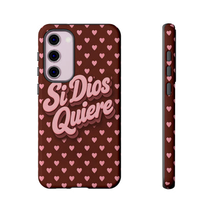 Si Dios Quiere Phone Case Latina Aesthetic Pink Hearts iPhone Samsung