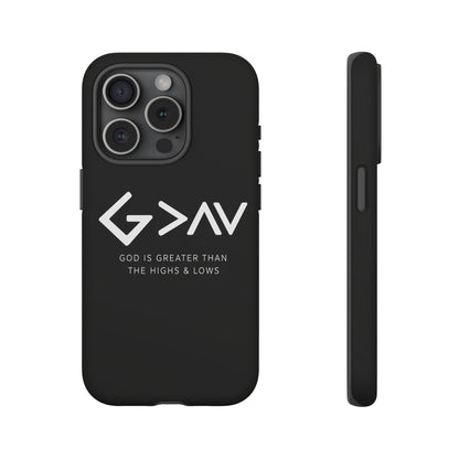 God Is Greater Than The Highs & Lows G>∧∨ Christian Phone Case